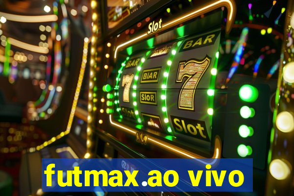 futmax.ao vivo